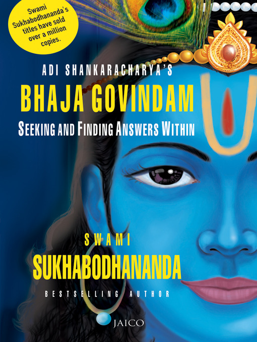 Title details for Adi Shankaracharya's Bhaja Govindam by Swami Sukhabodhananda - Wait list